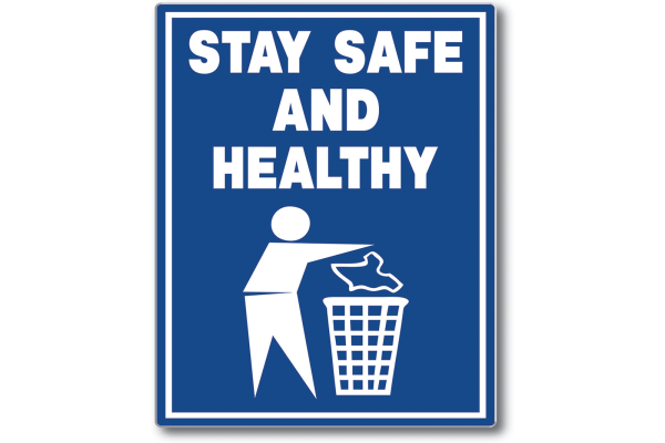 MS-215 Stay Safe and Healthy sign - from MSI