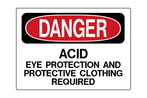 MS-900 Self-Adhesive "Danger" O&S Signs ACID - EYE PROTECTION AND PROTECTIVE CLOTHING REQUIRED